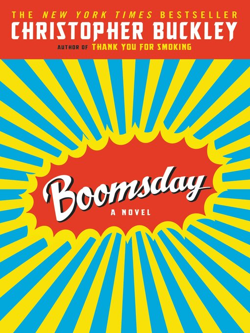 Title details for Boomsday by Christopher Buckley - Available